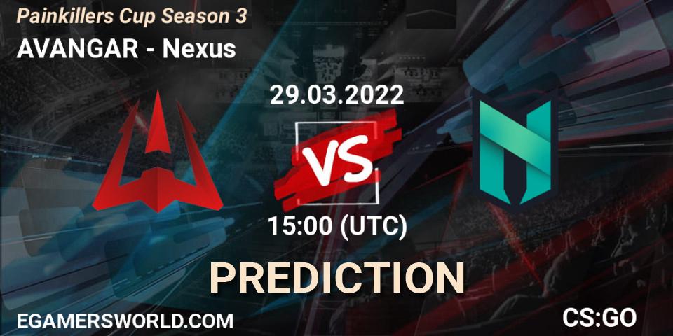 AVANGAR - Nexus: ennuste. 29.03.2022 at 14:00, Counter-Strike (CS2), Painkillers Cup Season 3