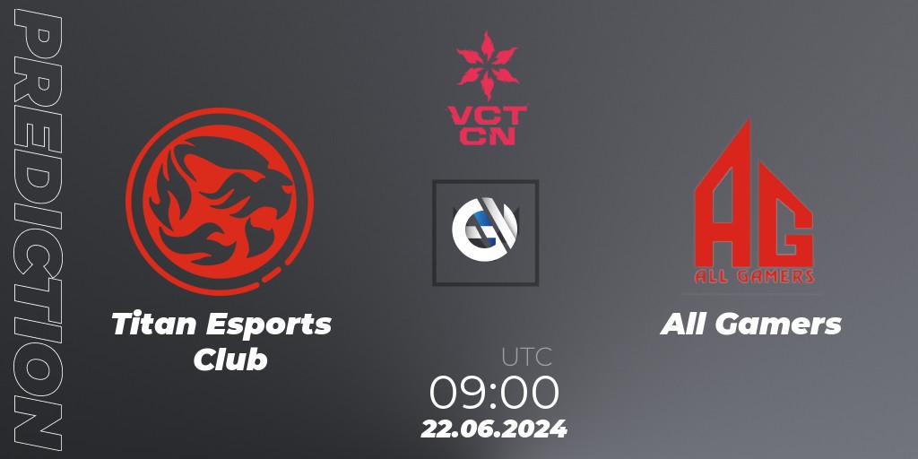 Titan Esports Club - All Gamers: ennuste. 22.06.2024 at 09:00, VALORANT, VALORANT Champions Tour China 2024: Stage 2 - Group Stage