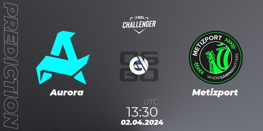 Aurora - Metizport: ennuste. 02.04.24, CS2 (CS:GO), ESL Challenger #57: European Closed Qualifier