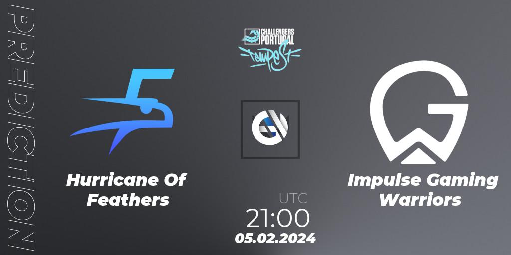 Hurricane Of Feathers - Impulse Gaming Warriors: ennuste. 05.02.24, VALORANT, VALORANT Challengers 2024 Portugal: Tempest Split 1