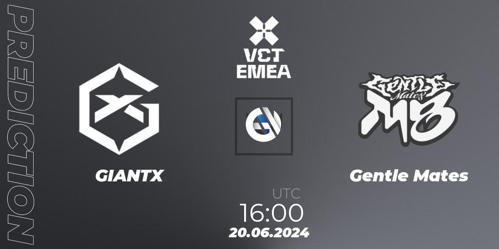 GIANTX - Gentle Mates: ennuste. 20.06.2024 at 16:00, VALORANT, VALORANT Champions Tour 2024: EMEA League - Stage 2 - Group Stage