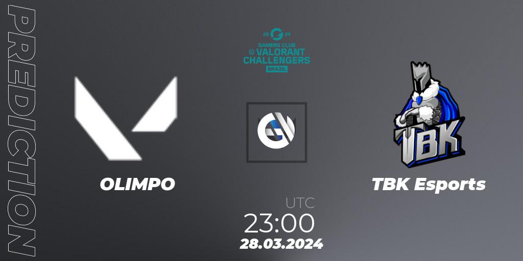 OLIMPO - TBK Esports: ennuste. 28.03.2024 at 23:00, VALORANT, VALORANT Challengers Brazil 2024: Split 1