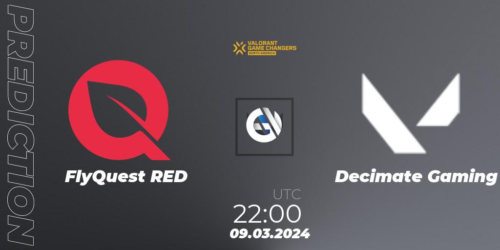 FlyQuest RED - Decimate Gaming: ennuste. 09.03.2024 at 22:00, VALORANT, VCT 2024: Game Changers North America Series Series 1