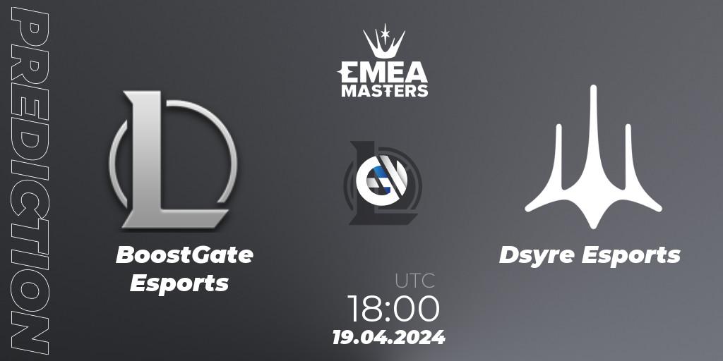 BoostGate Esports - Dsyre Esports: ennuste. 19.04.24, LoL, EMEA Masters Spring 2024 - Group Stage