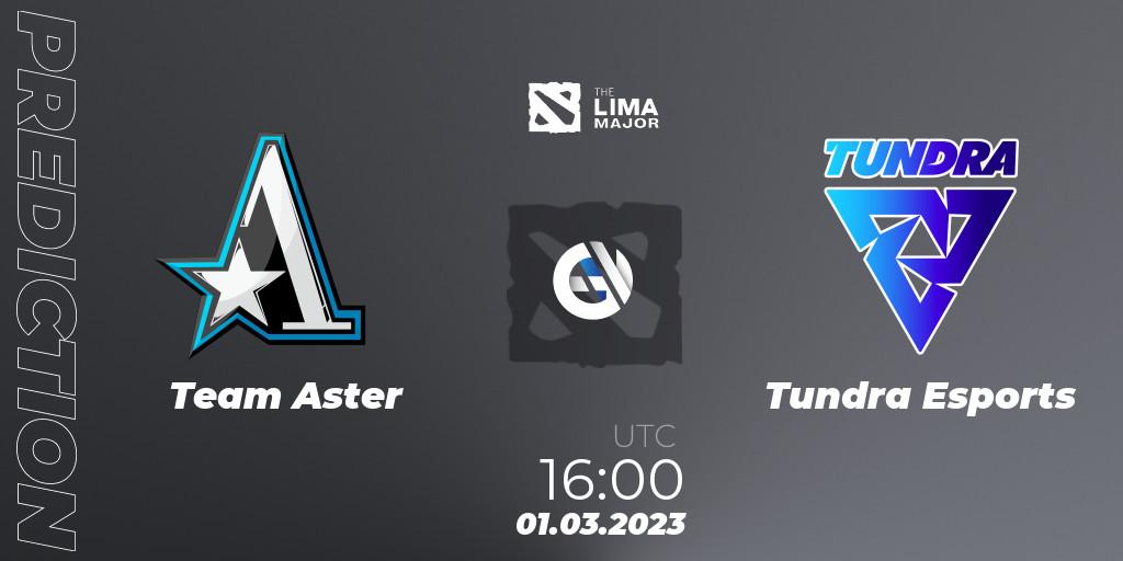 Team Aster - Tundra Esports: ennuste. 01.03.23, Dota 2, The Lima Major 2023
