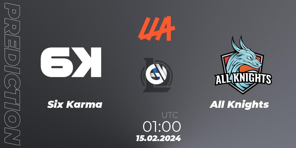 Six Karma - All Knights: ennuste. 15.02.2024 at 01:00, LoL, LLA 2024 Opening Group Stage