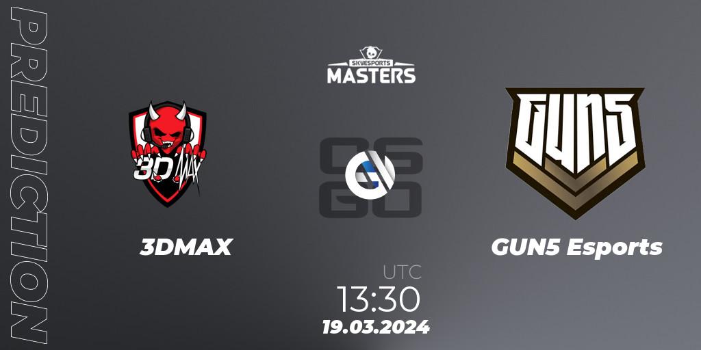 3DMAX - GUN5 Esports: ennuste. 19.03.24, CS2 (CS:GO), Skyesports Masters 2024: European Qualifier