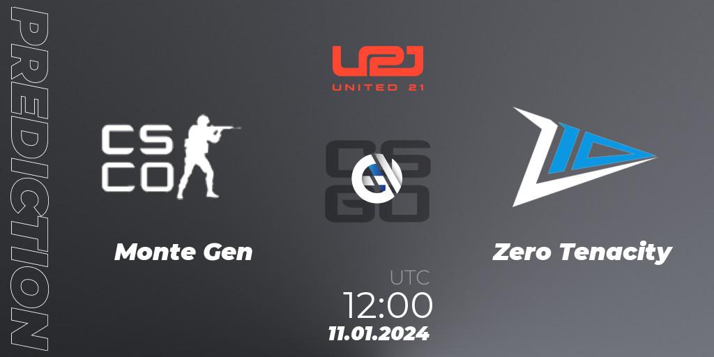 Monte Gen - Zero Tenacity: ennuste. 11.01.2024 at 12:00, Counter-Strike (CS2), United21 Season 10