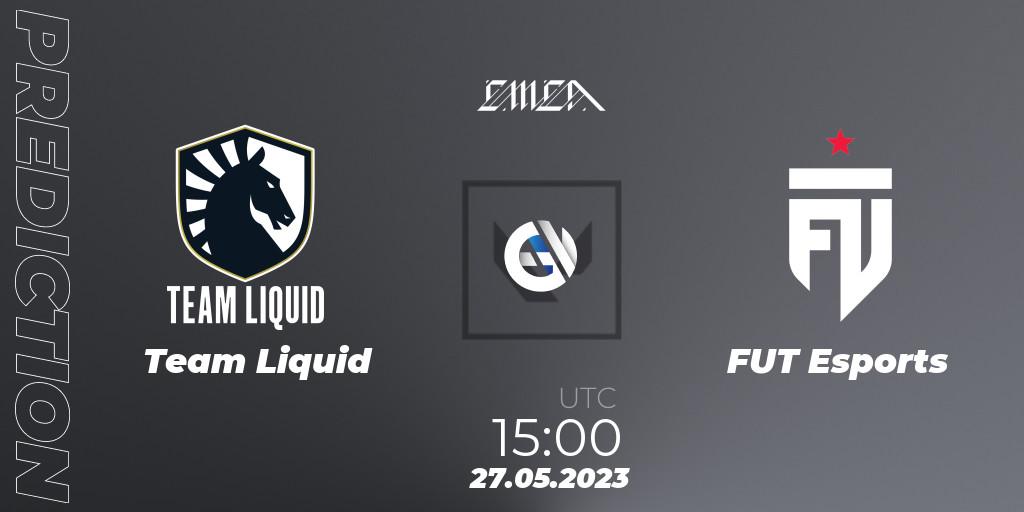 Team Liquid - FUT Esports: ennuste. 27.05.23, VALORANT, VCT 2023: EMEA League 