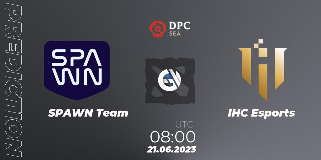 SPAWN Team - IHC Esports: ennuste. 21.06.23, Dota 2, DPC 2023 Tour 3: SEA Division II (Lower)