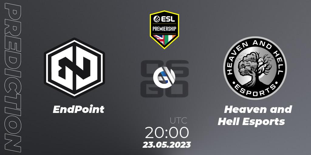 EndPoint - Heaven and Hell Esports: ennuste. 23.05.2023 at 20:00, Counter-Strike (CS2), ESL Premiership Spring 2023