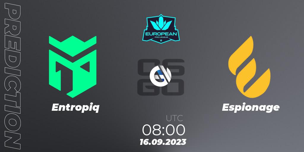 Entropiq - Espionage: ennuste. 16.09.2023 at 08:00, Counter-Strike (CS2), European Pro League Season 10