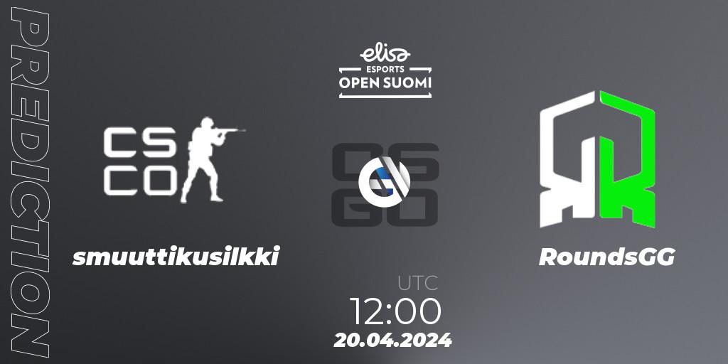 smuuttikusilkki - RoundsGG: ennuste. 20.04.2024 at 12:00, Counter-Strike (CS2), Elisa Open Suomi Season 6