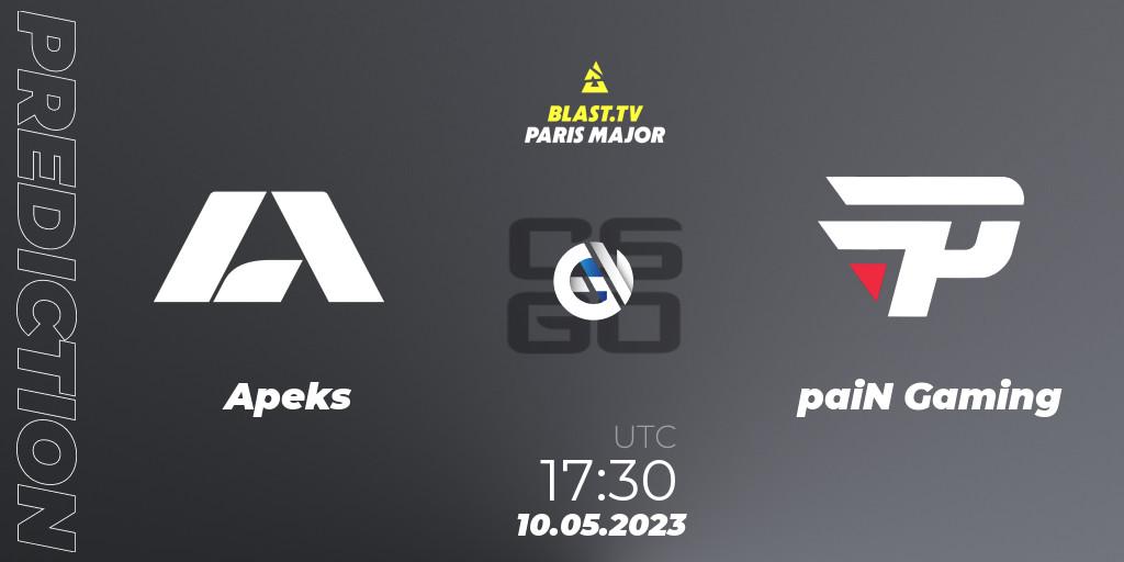 Apeks - paiN Gaming: ennuste. 10.05.2023 at 14:35, Counter-Strike (CS2), BLAST Paris Major 2023 Challengers Stage