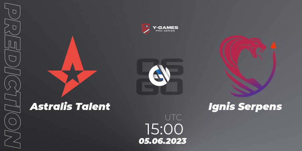 Astralis Talent - Ignis Serpens: ennuste. 05.06.23, CS2 (CS:GO), Y-Games PRO Series 2023