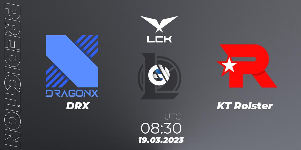 DRX - KT Rolster: ennuste. 19.03.23, LoL, LCK Spring 2023 - Group Stage