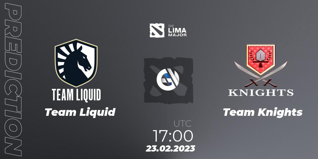 Team Liquid - Team Knights: ennuste. 23.02.23, Dota 2, The Lima Major 2023