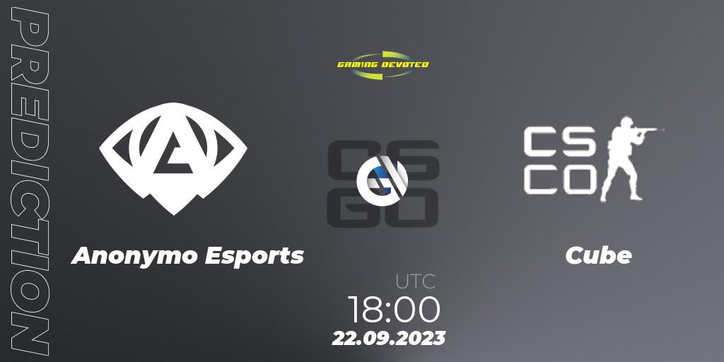 Anonymo Esports - Cube: ennuste. 22.09.2023 at 18:30, Counter-Strike (CS2), Gaming Devoted Become The Best