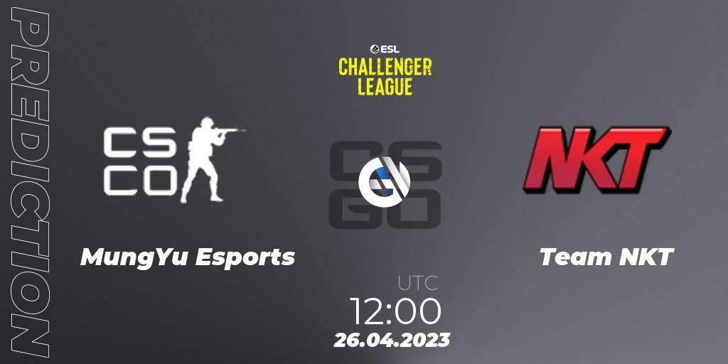 MungYu Esports - Team NKT: ennuste. 26.04.2023 at 12:00, Counter-Strike (CS2), ESL Challenger League Season 45: Asia-Pacific