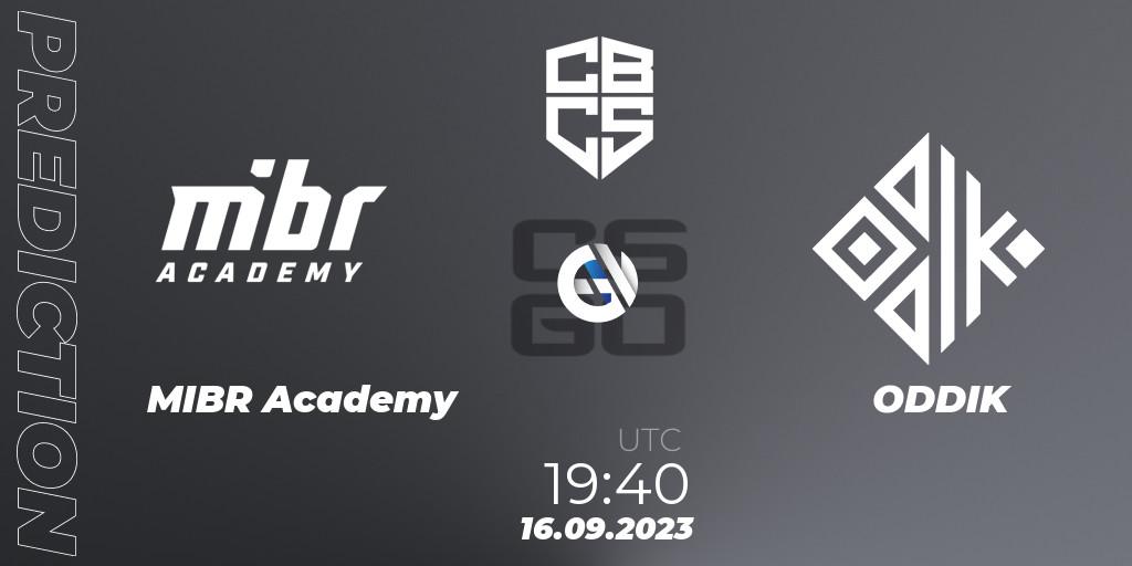 MIBR Academy - ODDIK: ennuste. 16.09.2023 at 19:10, Counter-Strike (CS2), CBCS 2023 Season 2