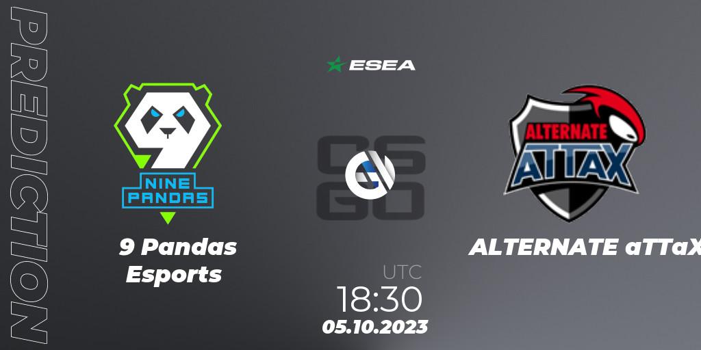 9 Pandas Esports - ALTERNATE aTTaX: ennuste. 05.10.2023 at 15:00, Counter-Strike (CS2), ESEA Advanced Season 46 Europe