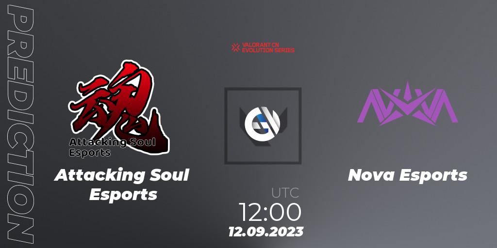 Attacking Soul Esports - Nova Esports: ennuste. 12.09.2023 at 12:00, VALORANT, VALORANT China Evolution Series Act 1: Variation - Play-In