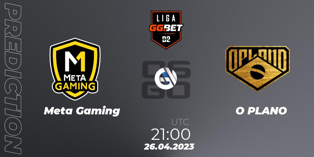 Meta Gaming Brasil - O PLANO: ennuste. 26.04.2023 at 21:00, Counter-Strike (CS2), Dust2 Brasil Liga Season 1