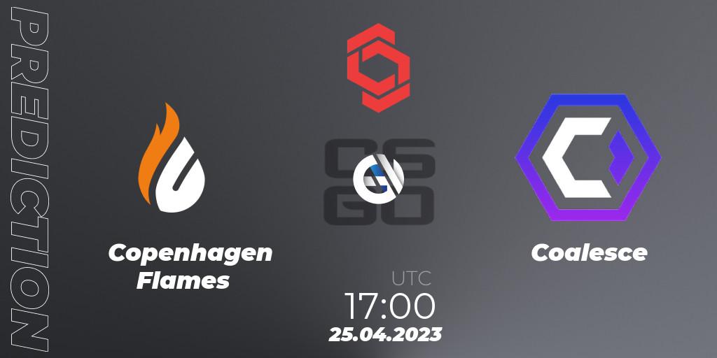 Copenhagen Flames - Coalesce: ennuste. 25.04.23, CS2 (CS:GO), CCT Central Europe Series #6