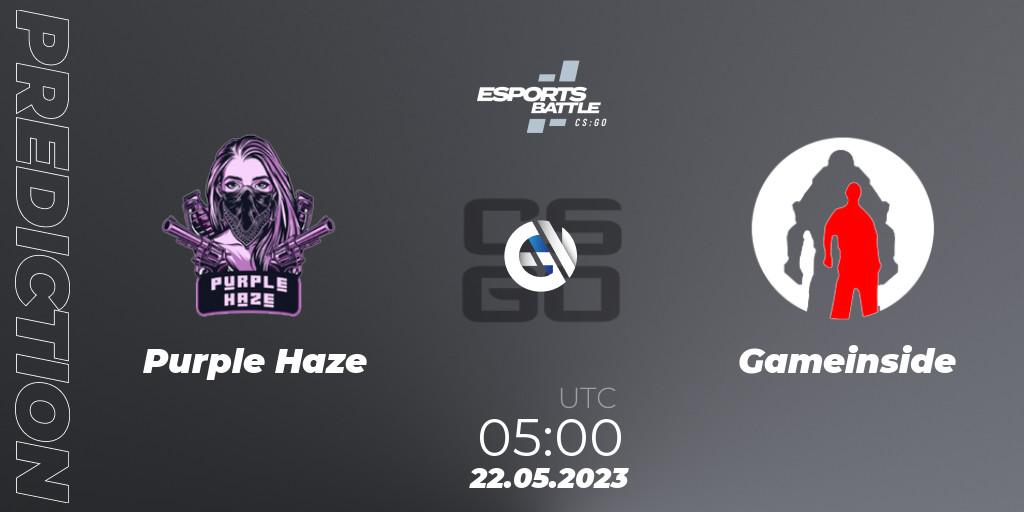 Purple Haze - Gameinside: ennuste. 22.05.2023 at 05:00, Counter-Strike (CS2), ESportsBattle Season 19