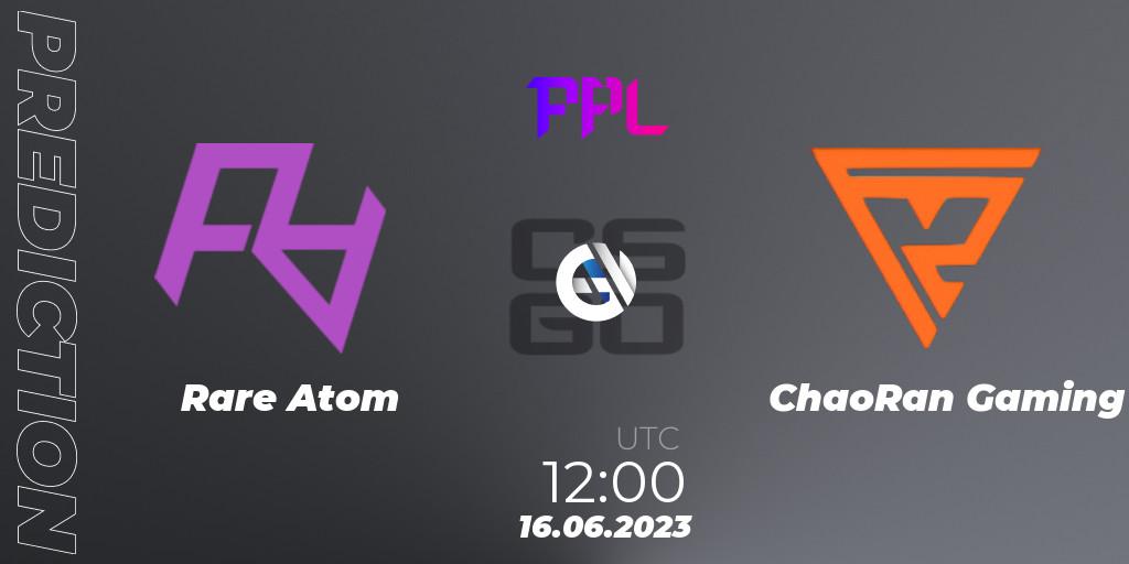 Rare Atom - ChaoRan Gaming: ennuste. 16.06.2023 at 11:45, Counter-Strike (CS2), Perfect World Arena Premier League Season 4