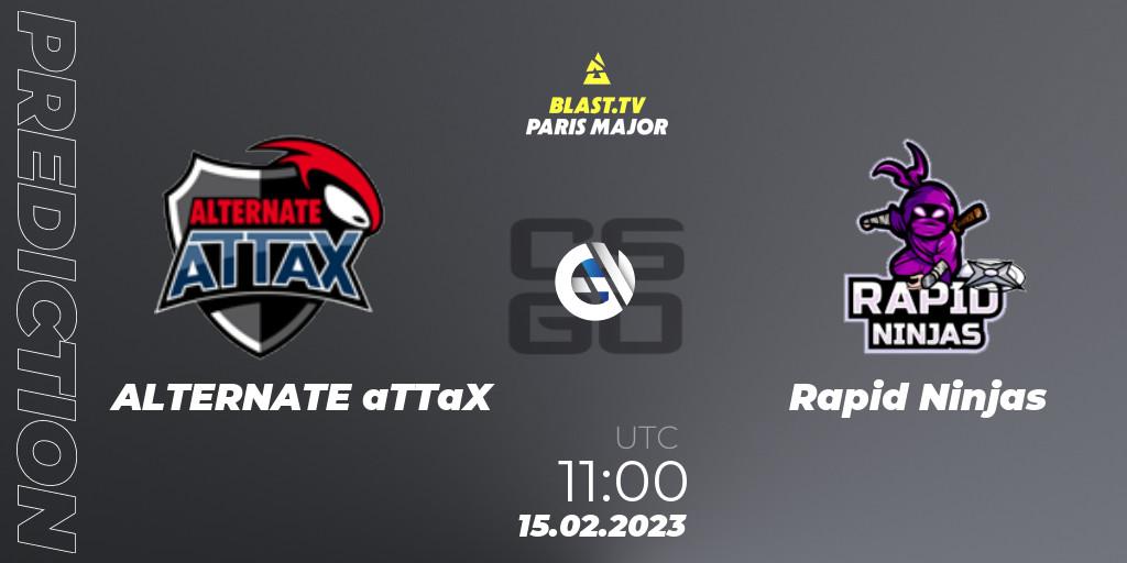 ALTERNATE aTTaX - Rapid Ninjas: ennuste. 15.02.23, CS2 (CS:GO), BLAST.tv Paris Major 2023 Europe RMR Open Qualifier 2