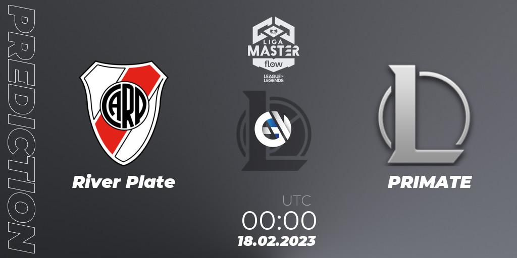 River Plate - PRIMATE: ennuste. 18.02.2023 at 00:00, LoL, Liga Master Opening 2023 - Group Stage