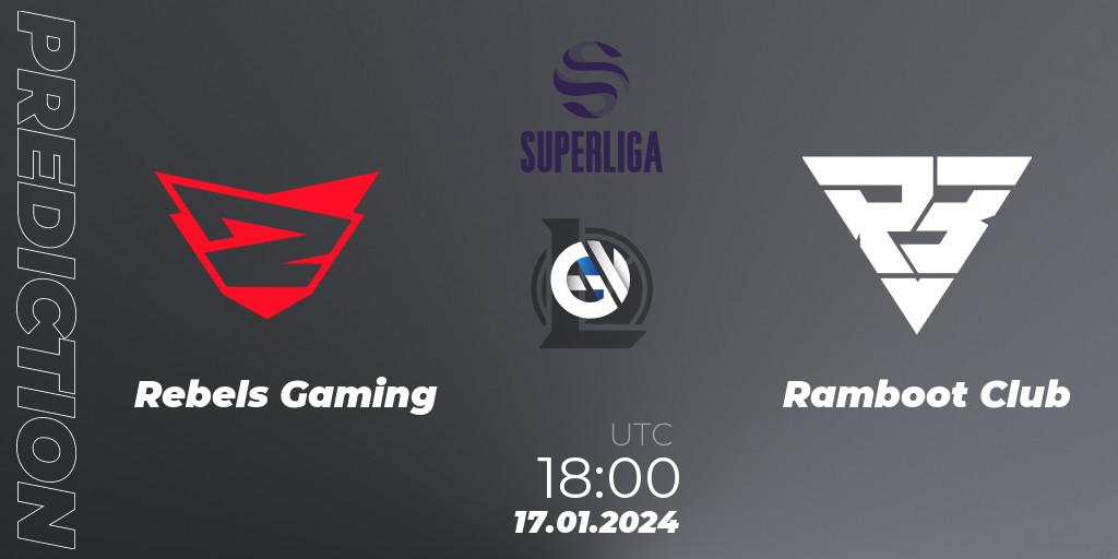 Rebels Gaming - Ramboot Club: ennuste. 17.01.2024 at 18:00, LoL, Superliga Spring 2024 - Group Stage