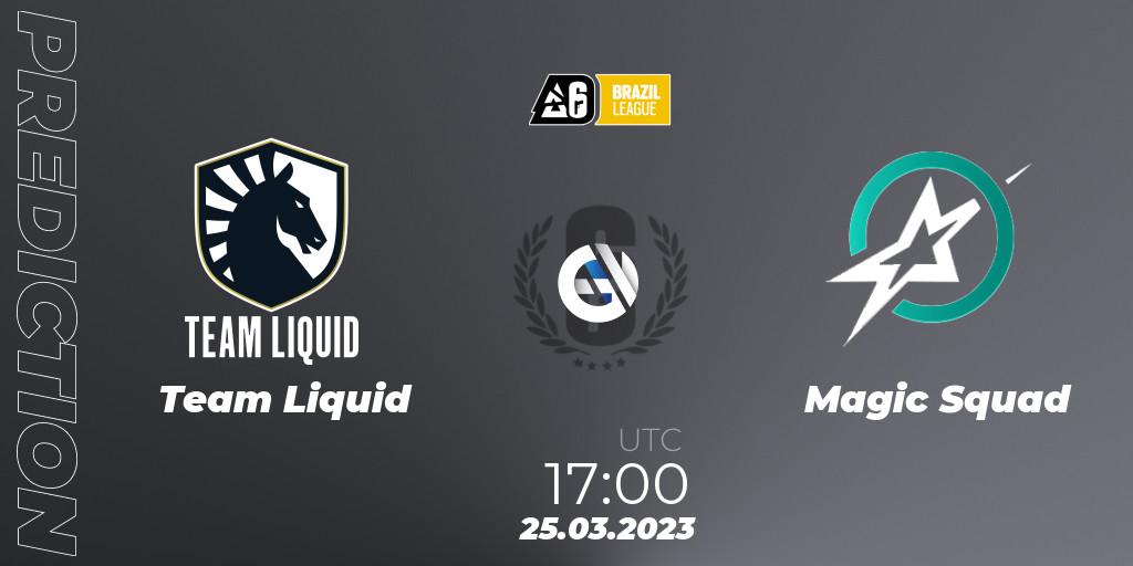 Team Liquid - Magic Squad: ennuste. 25.03.23, Rainbow Six, Brazil League 2023 - Stage 1