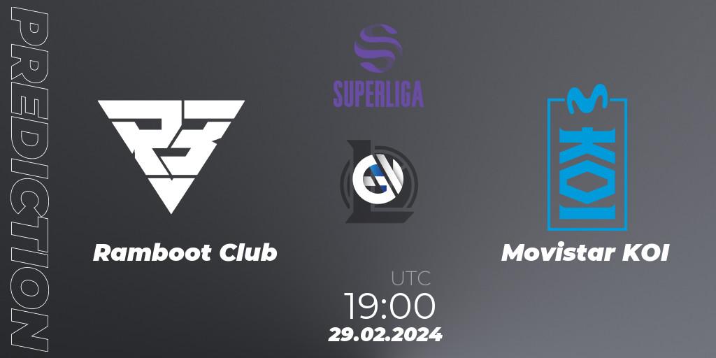 Ramboot Club - Movistar KOI: ennuste. 29.02.24, LoL, Superliga Spring 2024 - Group Stage