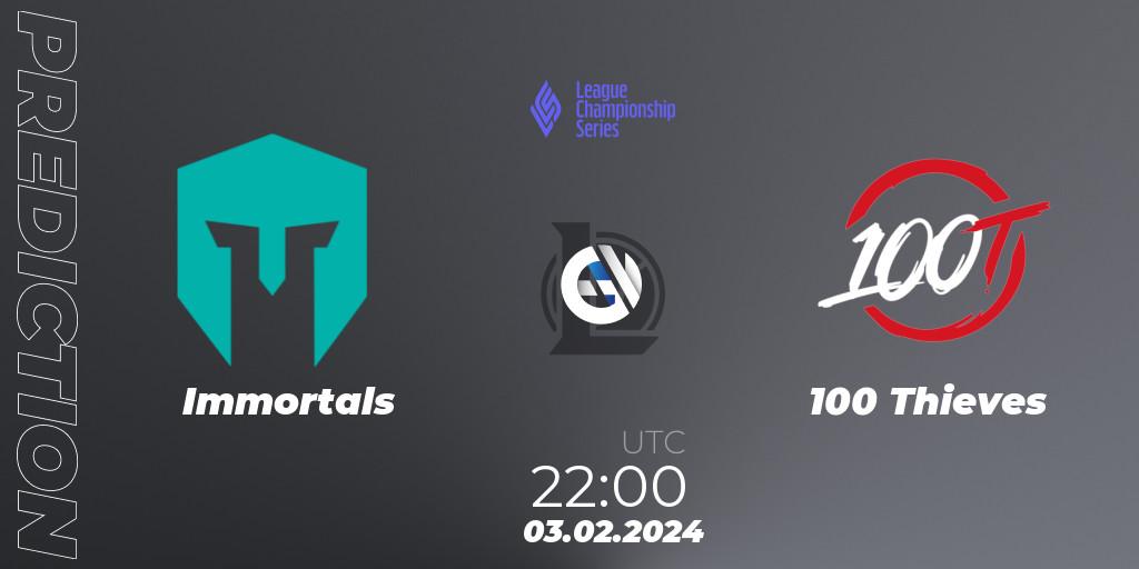 Immortals - 100 Thieves: ennuste. 03.02.24, LoL, LCS Spring 2024 - Group Stage
