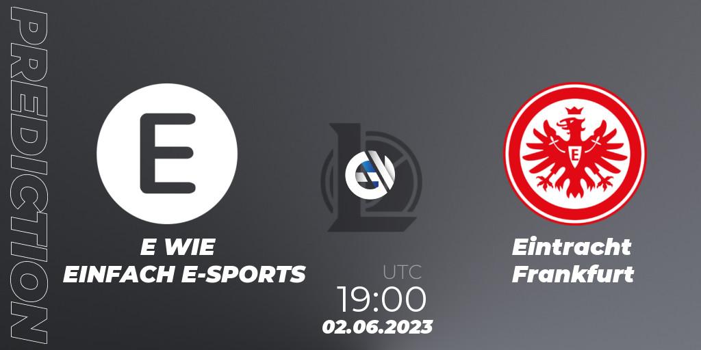 E WIE EINFACH E-SPORTS - Eintracht Frankfurt: ennuste. 02.06.23, LoL, Prime League Summer 2023 - Group Stage
