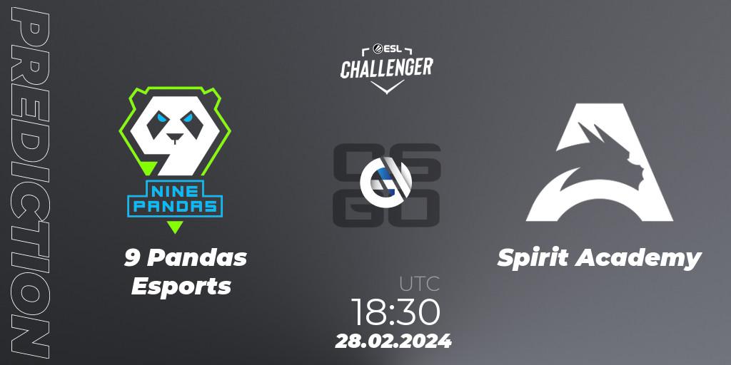 9 Pandas Esports - Spirit Academy: ennuste. 28.02.24, CS2 (CS:GO), ESL Challenger #56: European Closed Qualifier
