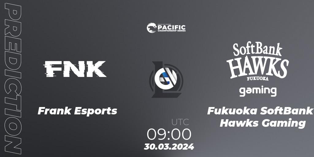 Frank Esports - Fukuoka SoftBank Hawks Gaming: ennuste. 31.03.24, LoL, PCS Playoffs Spring 2024