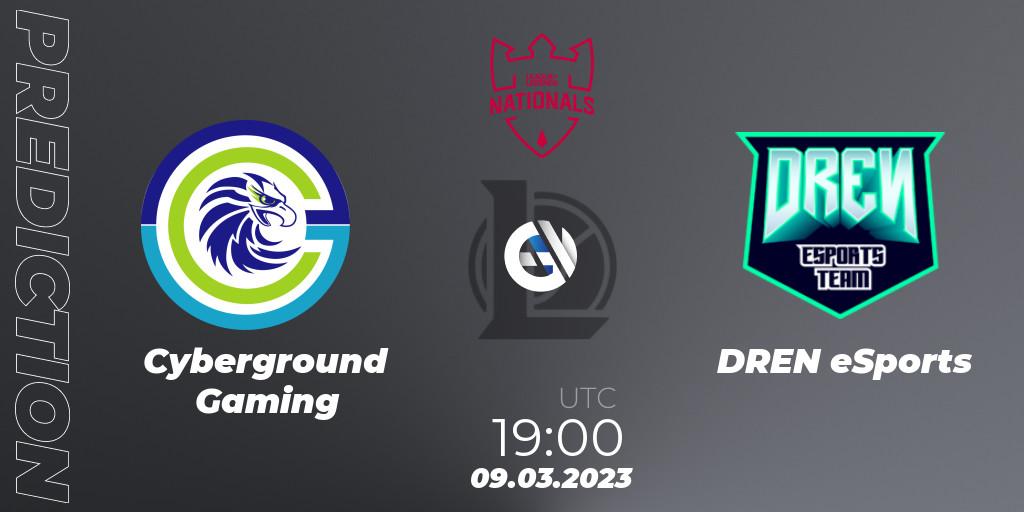 Cyberground Gaming - DREN eSports: ennuste. 09.03.2023 at 19:00, LoL, PG Nationals Spring 2023 - Group Stage