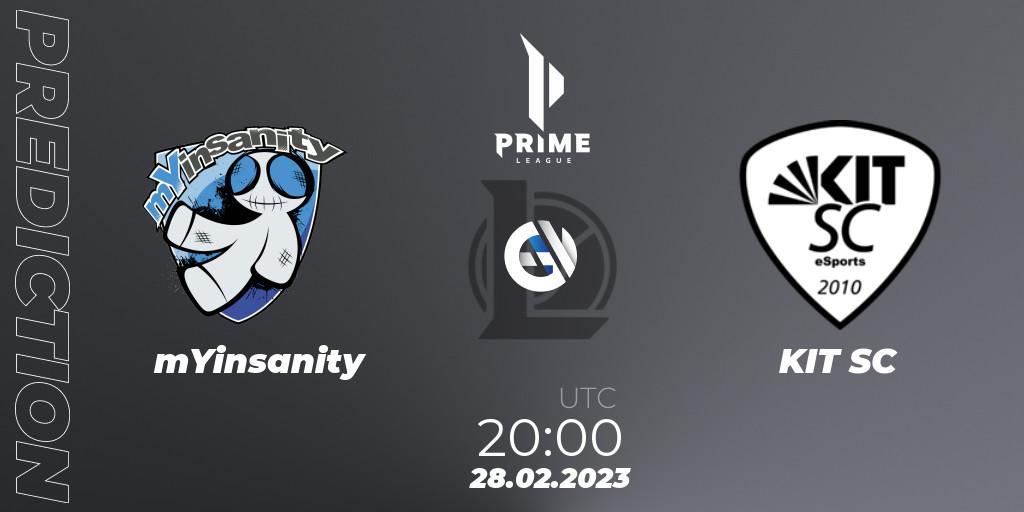 mYinsanity - KIT SC: ennuste. 28.02.2023 at 21:00, LoL, Prime League 2nd Division Spring 2023 - Group Stage