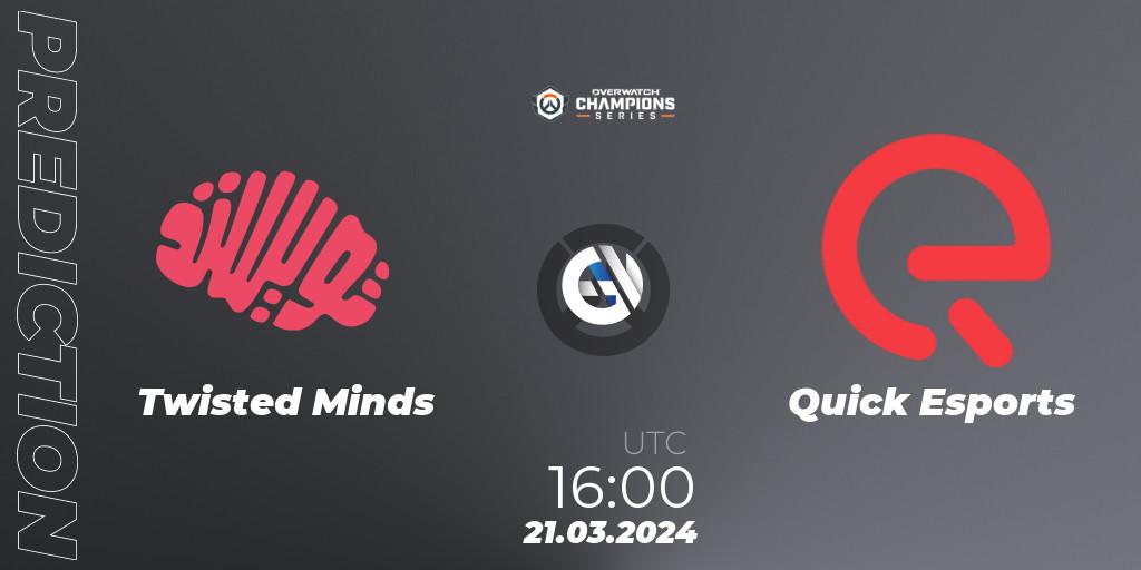 Twisted Minds - Quick Esports: ennuste. 21.03.2024 at 16:30, Overwatch, Overwatch Champions Series 2024 - EMEA Stage 1 Main Event