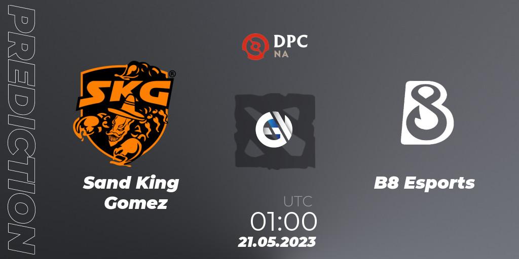Sand King Gomez - B8 Esports: ennuste. 21.05.2023 at 00:56, Dota 2, DPC 2023 Tour 3: NA Division I (Upper)