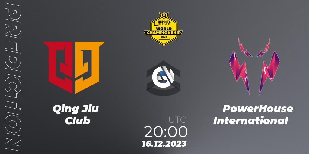 Qing Jiu Club - PowerHouse International: ennuste. 16.12.2023 at 18:25, Call of Duty, CODM World Championship 2023