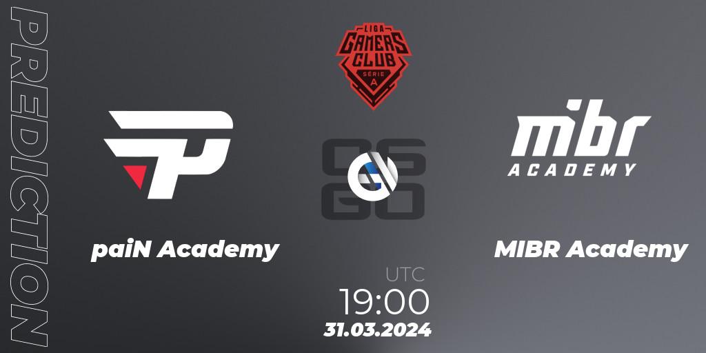 paiN Academy - MIBR Academy: ennuste. 31.03.24, CS2 (CS:GO), Gamers Club Liga Série A: March 2024