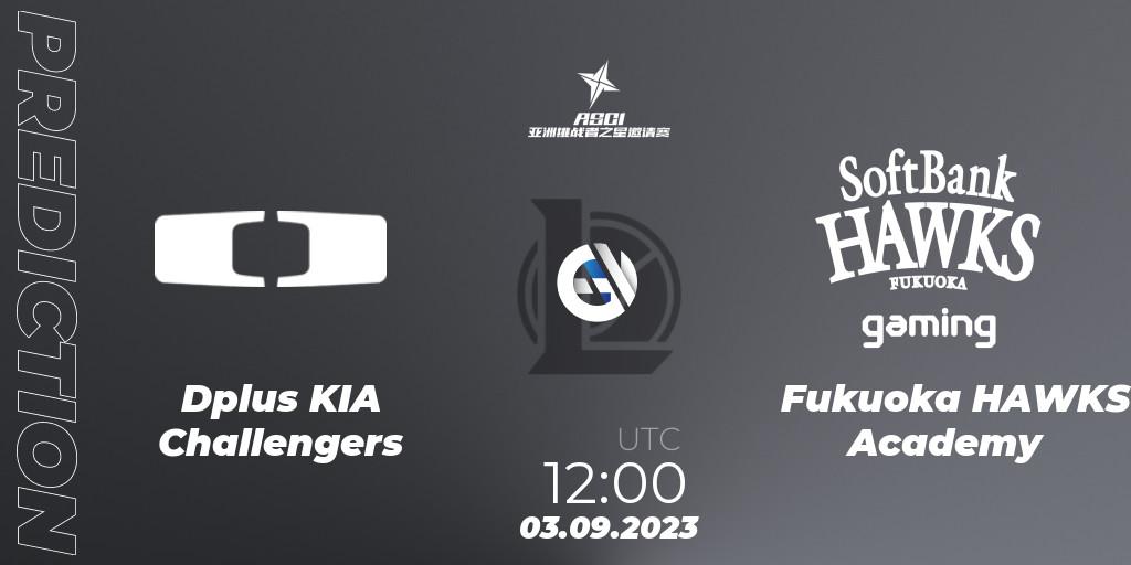 Dplus KIA Challengers - Fukuoka HAWKS Academy: ennuste. 03.09.2023 at 12:00, LoL, Asia Star Challengers Invitational 2023