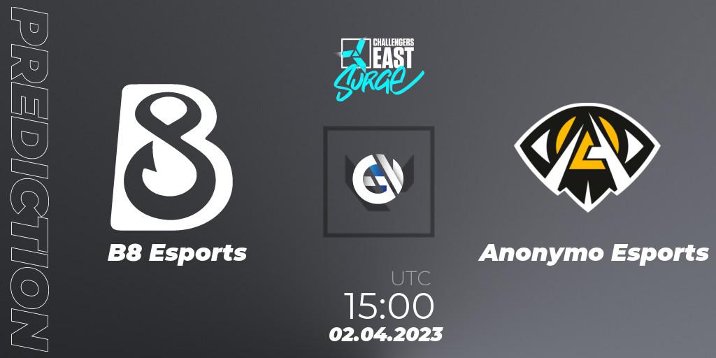 B8 Esports - Anonymo Esports: ennuste. 02.04.23, VALORANT, VALORANT Challengers 2023 East: Surge Split 2