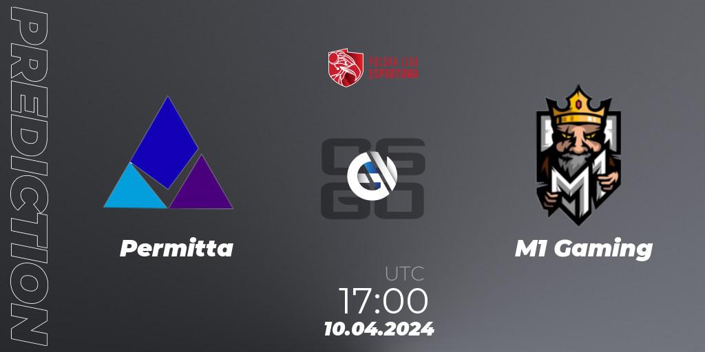 Permitta - M1 Gaming: ennuste. 10.04.2024 at 17:00, Counter-Strike (CS2), Polska Liga Esportowa 2024: Split #1