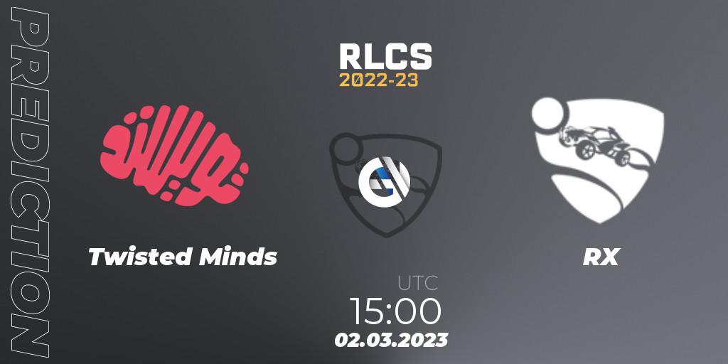 Twisted Minds - RX: ennuste. 02.03.23, Rocket League, RLCS 2022-23 - Winter: Middle East and North Africa Regional 3 - Winter Invitational