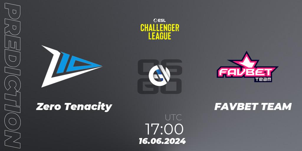 Zero Tenacity - FAVBET TEAM: ennuste. 16.06.2024 at 17:00, Counter-Strike (CS2), ESL Challenger League Season 47 Relegation: Europe
